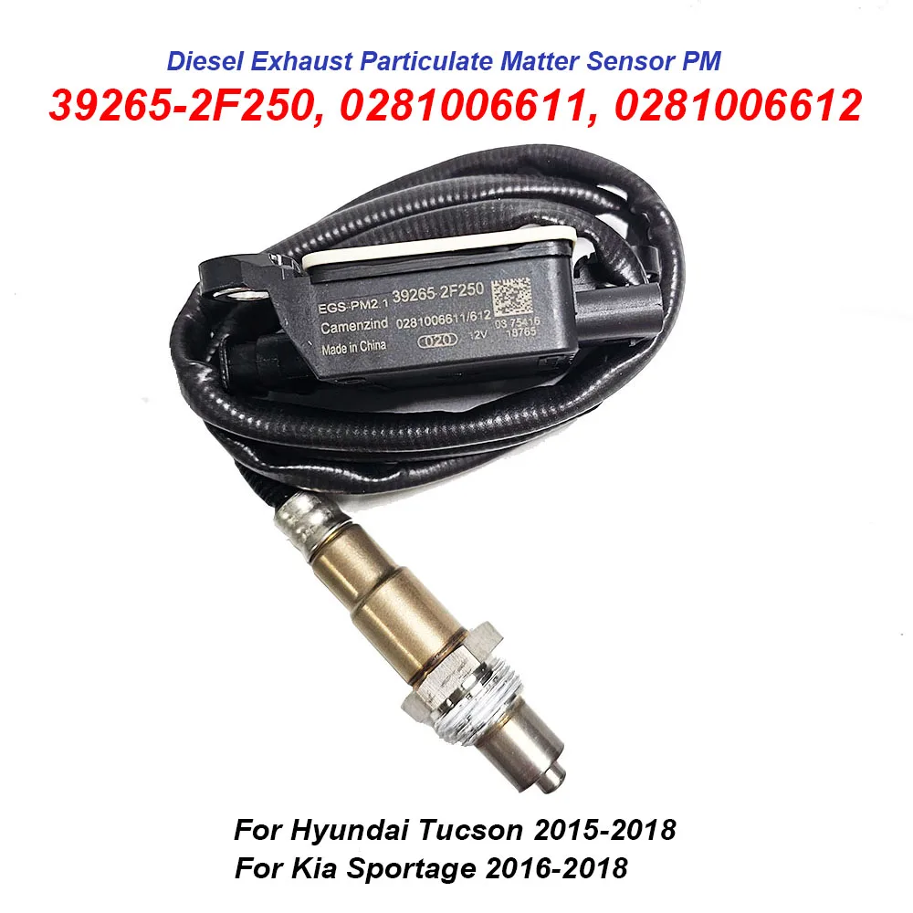 Image of 39265-2F250 Dieselpartikelsensor PM 0281006611 0281006612 392652F250 Für HYUNDAI TUCSON 1.7 2.0 CRDi 2015-2020 Für KIA SPORTAGE IV 1.7 2.0 CRDi 2015-2022 Hochwertig Getestet