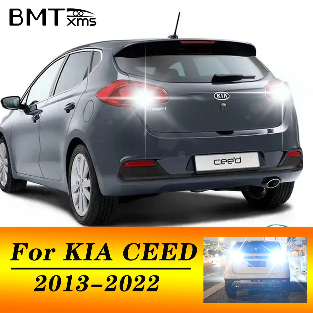

BMTxms 2 шт. T15 W16W светодиодный Canbus для KIA CEED JD CD 2013 2014 2015 2016 2017 2018 2019 2020 2021 2022 Резервные лампы заднего хода