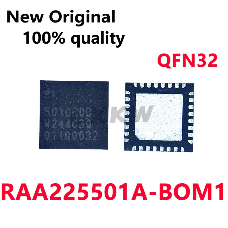5-10/PCS New RAA225501A RAA225501A-BOM1 Screen printing 501CR0B 501CROB QFN32 In Stock