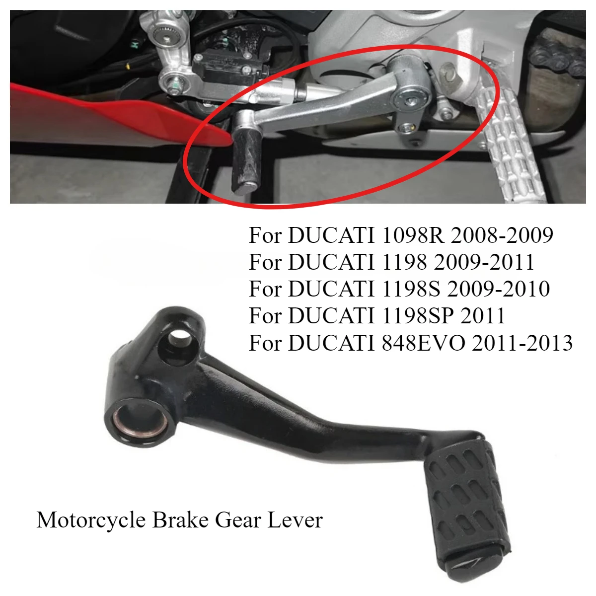 

Motorcycle retrofitting brake Gear Shift Lever Pedal For Ducati 1198 1098R 848 EVO 2008 2009 2010 2011 2012 2013
