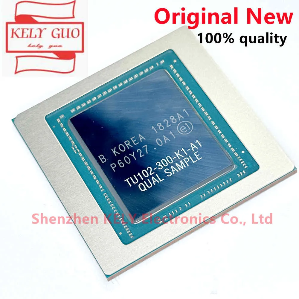 

100% NEW TU102-300-K1-A1 TU102 300 K1 A1 BGA chipset