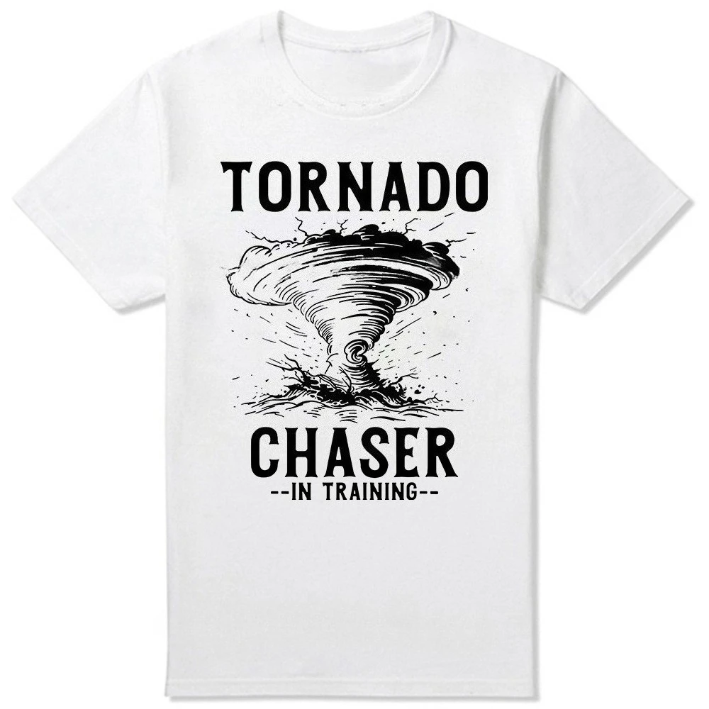 Funny Tornado Chaser Graphic T-shirts Men and Women Fashion Casual T-shirts Cotton T Shirt Summer Vintage Y2K Streetwear T Shirt