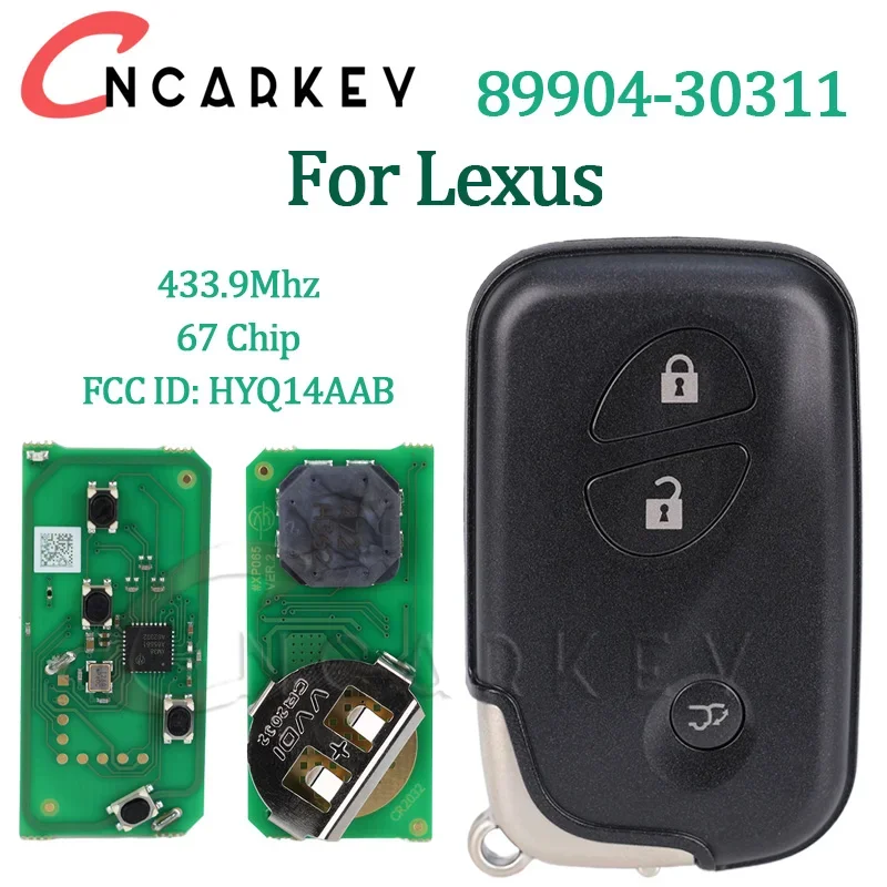 For Lexus LS460 GS ES 2005-2011 Keyless Go 3 Buttons Smart Remote Key 433.9Mhz 4D 67 Chip Board:A433 14AAC 89904-30311 B53EA