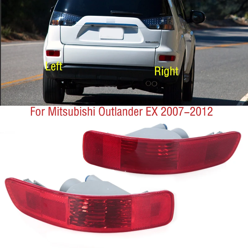 For Mitsubishi Outlander EX 2007 2008-2012 Rear Bumper Brake Light Cover Tail Warming Turn Signal Reflector Lamp Shell No Bulb