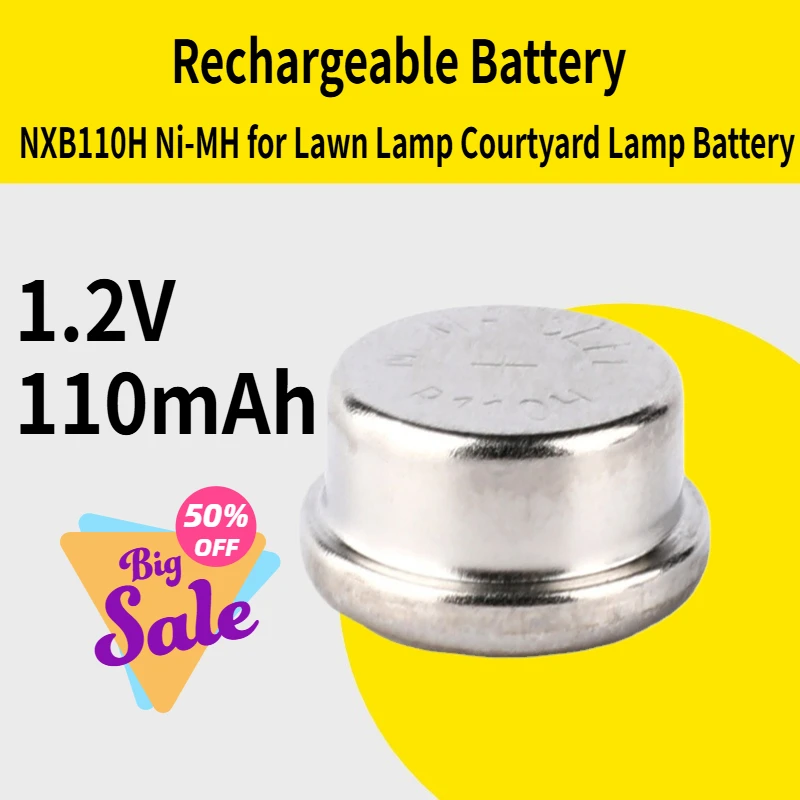 

NXB110H 1.2V 110mAh Ni-MH Rechargeable Battery for Lawn Lamp Courtyard Lamp Battery