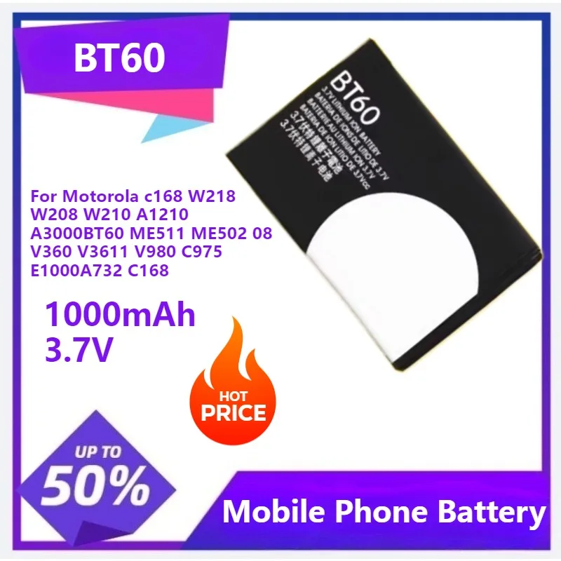 

BT60 EL40 Battery For Motorola MotoFor Motorola c168 W218 W208 W210 A1210 A3000BT60 ME511 1000mAh 3.7V 1900mAh 3.7V