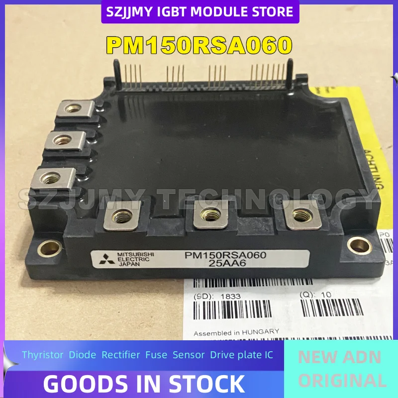 

PM150RSA060 PM50CSE120 PM150RSE060 PM200RSE060 PM100RSE060 PM150RSE060-8 PM75RSE060 NEW ORIGINAL IGBT Module IN STOCK