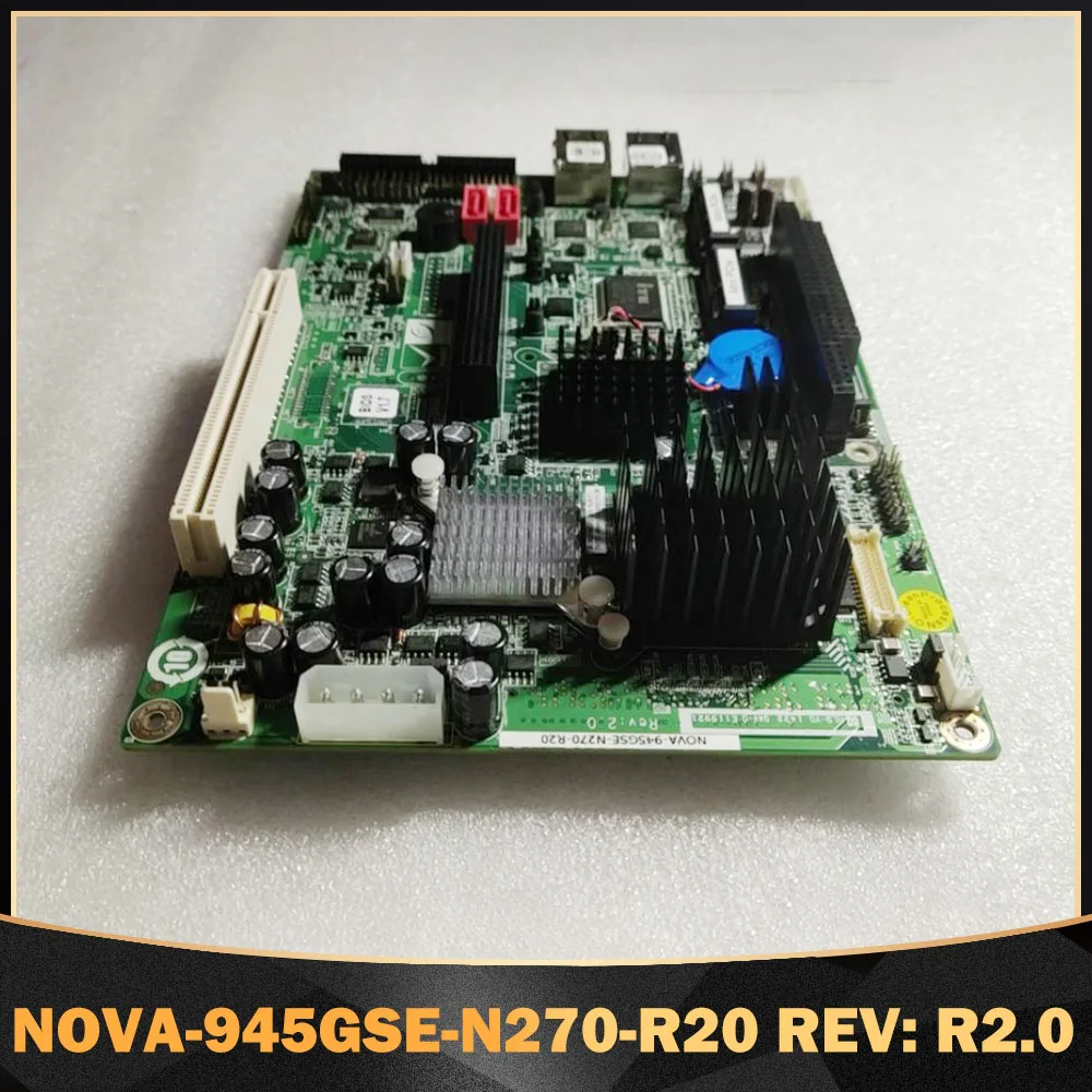 

Материнская плата промышленного компьютера с двумя сетевыми картами NOVA-945GSE-N270-R20 REV: R2.0