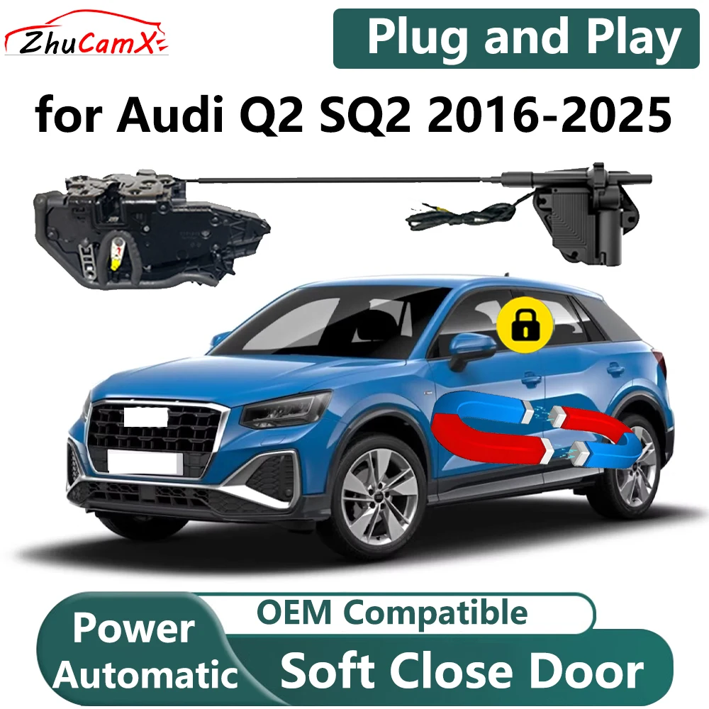 ZhuCamX for Audi Q2 SQ2 2016-2025 Car Electric Soft Close Door System Power Closing Door Latch Lock OEM Plug and Play