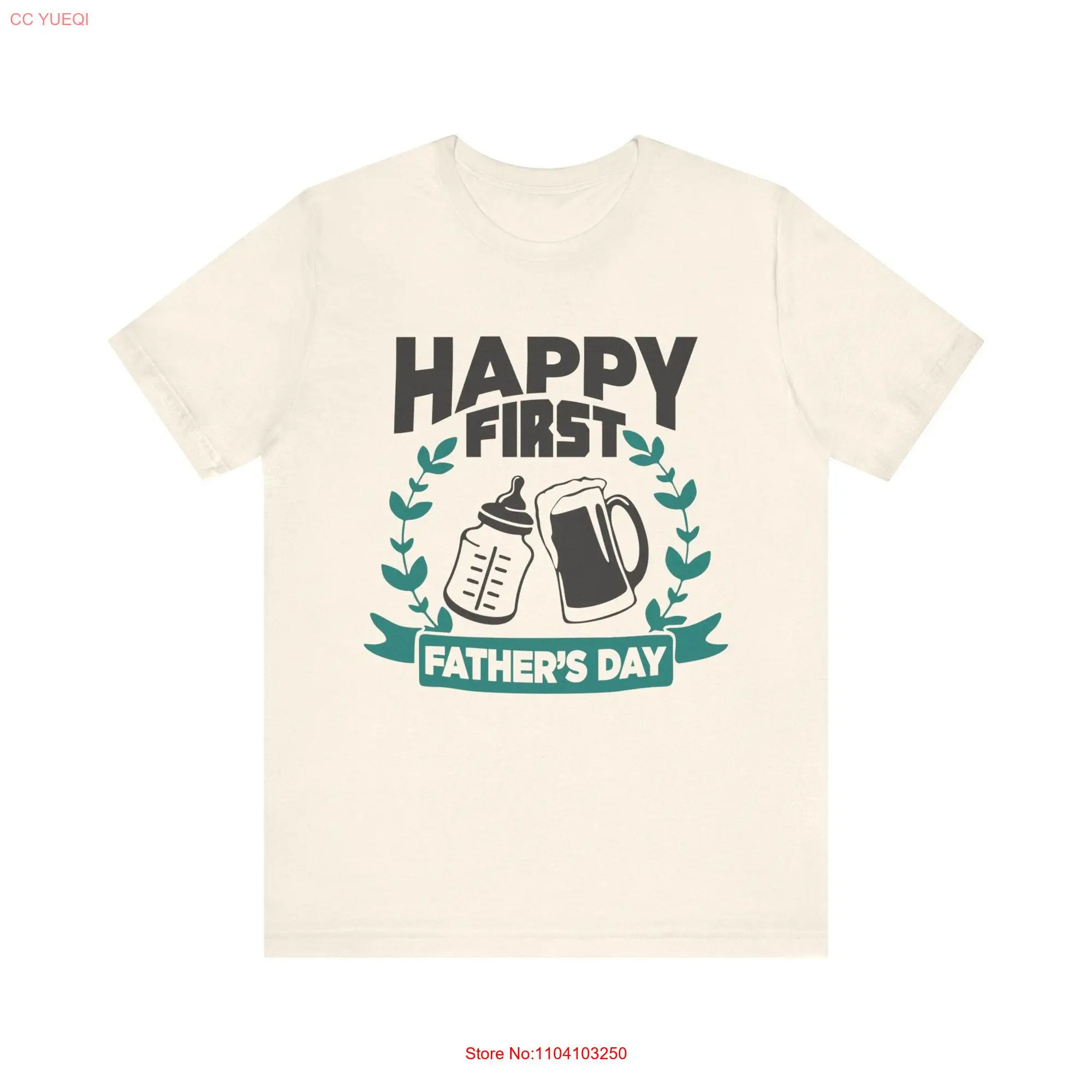 Happy First Father's Day T Shirt Celebratory New Dad Memorable Time  long or short sleeves