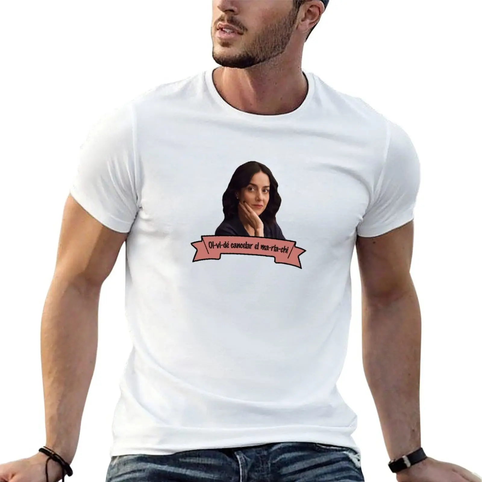

Paulina - olvide cancelar el mariachi T-Shirt t shirt man cotton graphic t shirts for man man t shirt cotton T-Shirt
