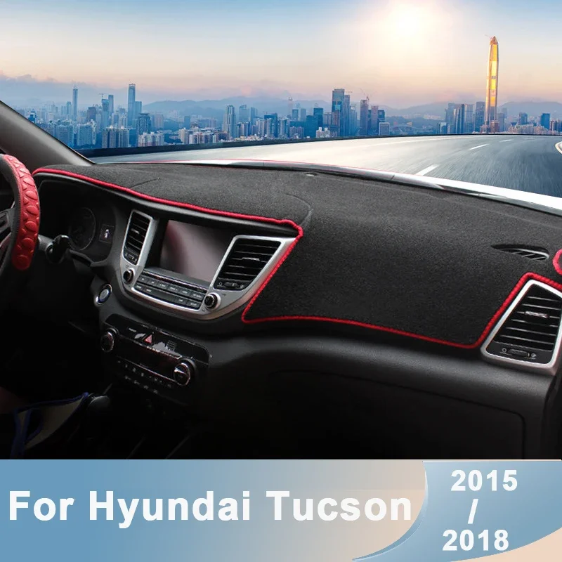 For Hyundai Tucson Tl 2015 2016 2017 2018 Car Dashboard Anti Slip Mats Avoid Lights Sun Shade Cover Eyes Protector 3d Auto Parts