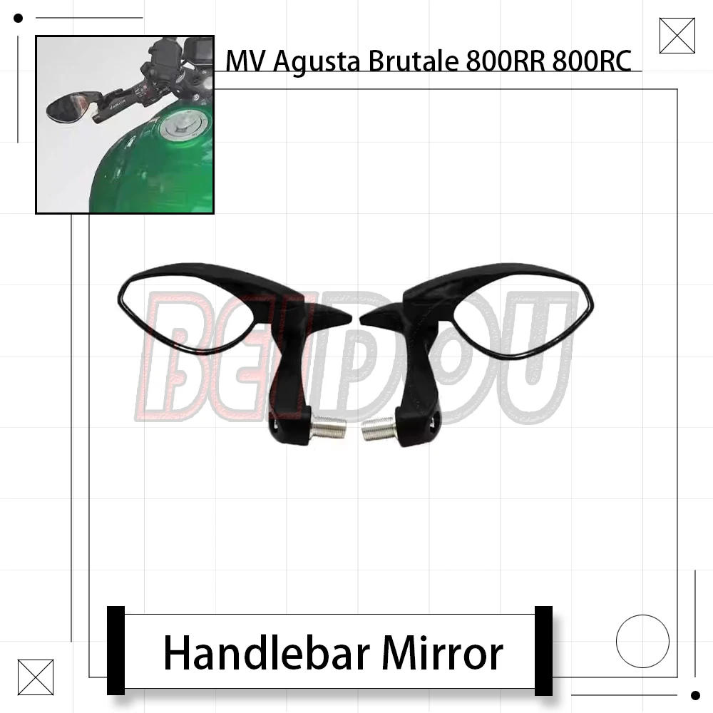 

For MV Agusta Brutale 800 800RR 800 RR 800RC 800 RC Motorcycle Modification Handguards Rearview Mirrors Handlebar Mirrors
