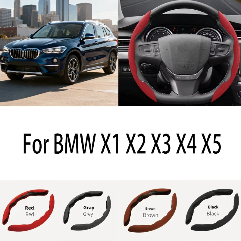 

For BMW X1 E84 F48 X2 F39 X3 E83 F25 X4 F26 X5 E53 E70 Car Steering Wheel Cover 38CM Anti-Slip Suede Steering Wheel Cover Auto