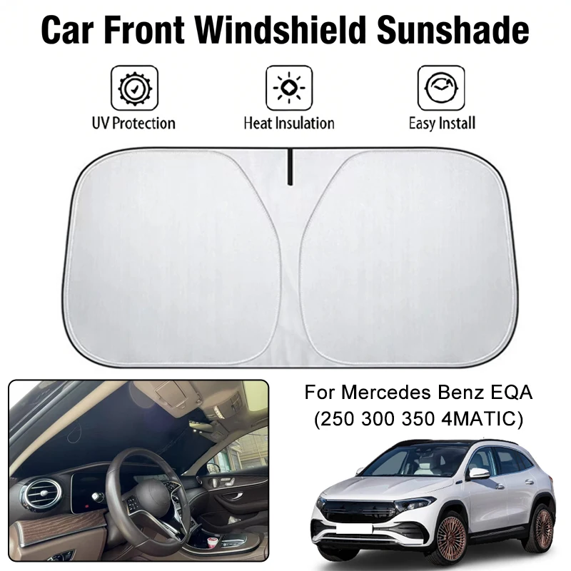 

Car Front Windshield Sunshade Cover For Mercedes Benz EQA(250 300 350 4MATIC) UV Block Heat Insulation Auto Accessories