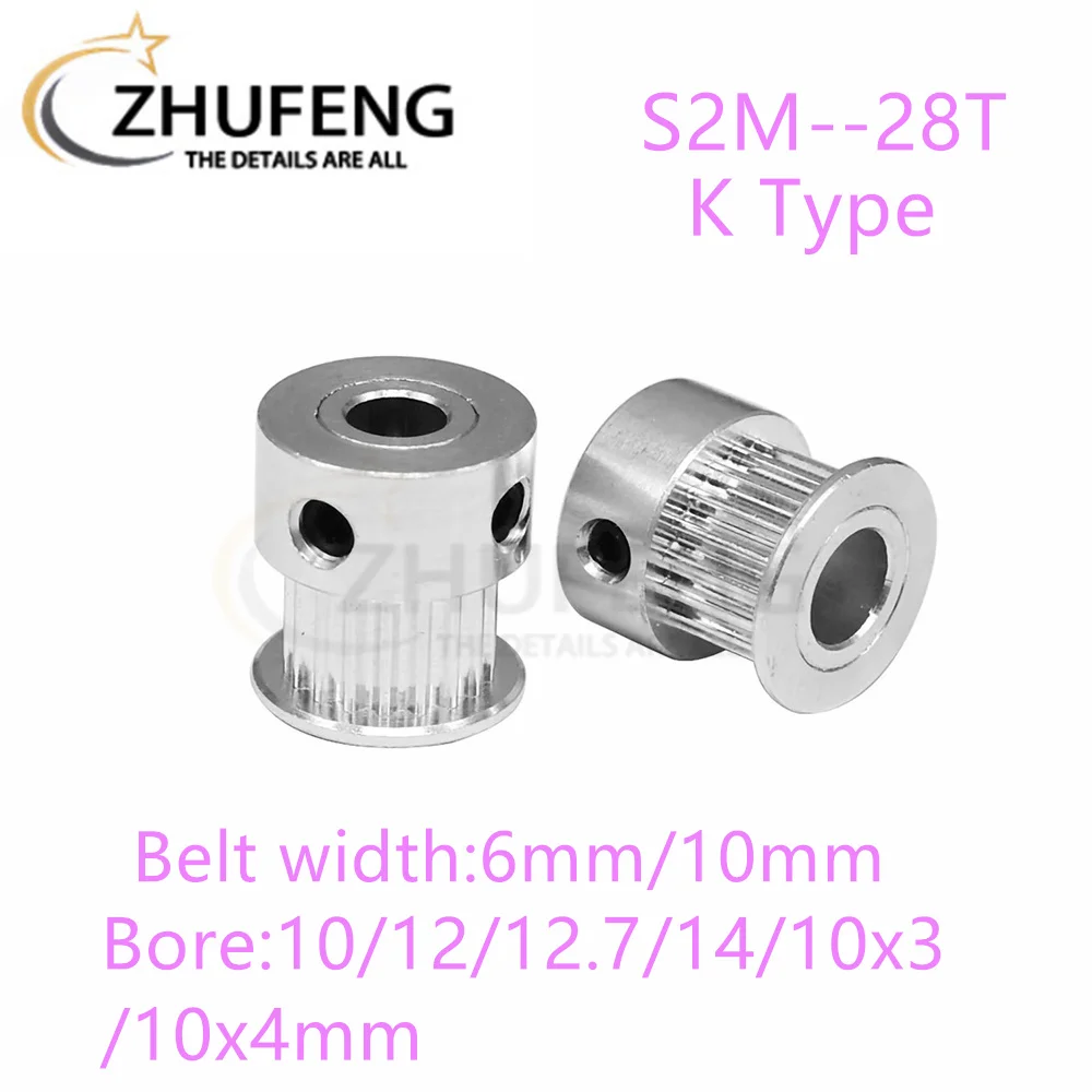 S2M K Type Timing Pulley28T Tooth Teeth Bore10/12/12.7/14/10x3/10x4mm Synchronous Wheels Width6/10/mmBelt 3DPrinterParts