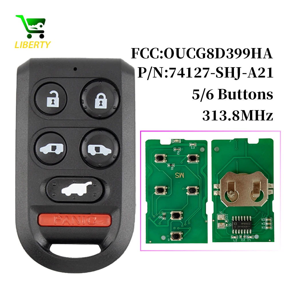 

Liberty 5/6 Buttons 313.8MHZ Remote Car Key for Honda Odyssey EX EXL 2005 2006 2007 2008 2009 2000 2010 FCC ID:OUCG8D399HA