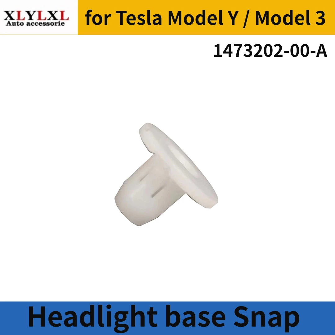 Headlight base Snap for Tesla Model Y base Snap for Tesla Model 3 1473202