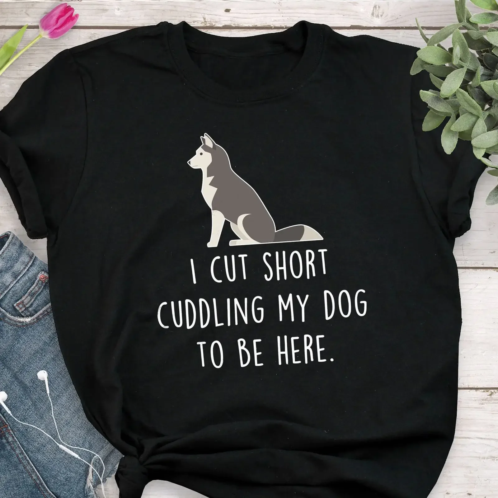 I Cut Short Cuddling My Dog Funny Husky T Shirt Lover Cute Pet for Owner Mom Dad Casual Tops vintage Washed Stylish