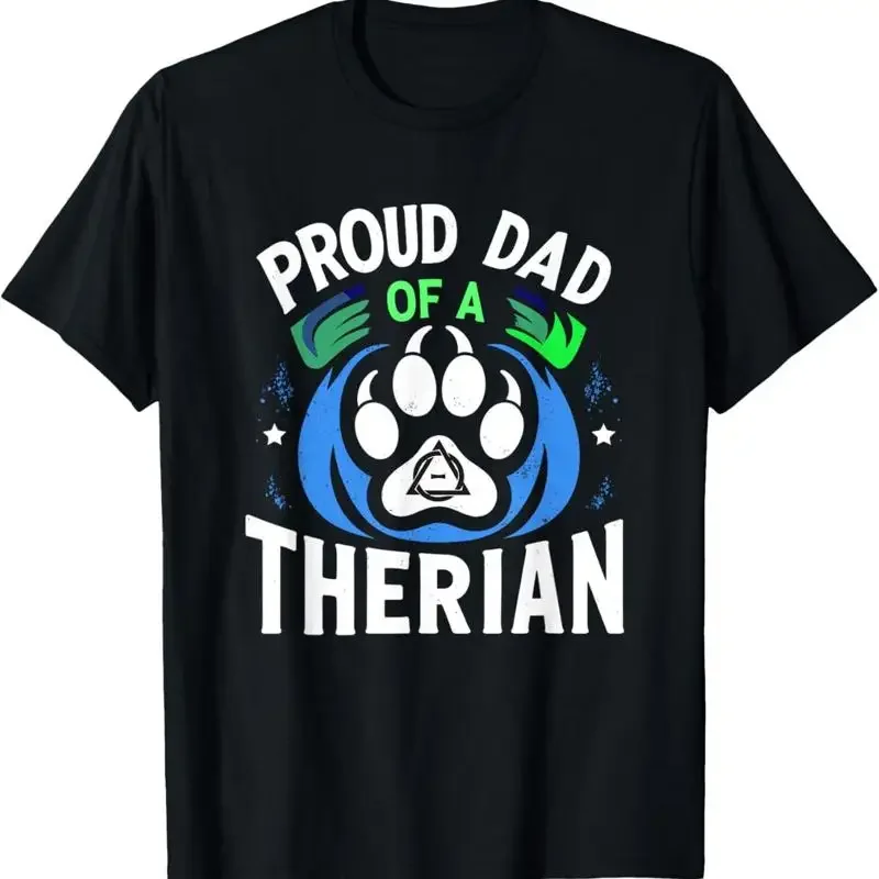 Proud Dad Of A Therian Furries Otherkin Nonhuman Fursona T Shirt
