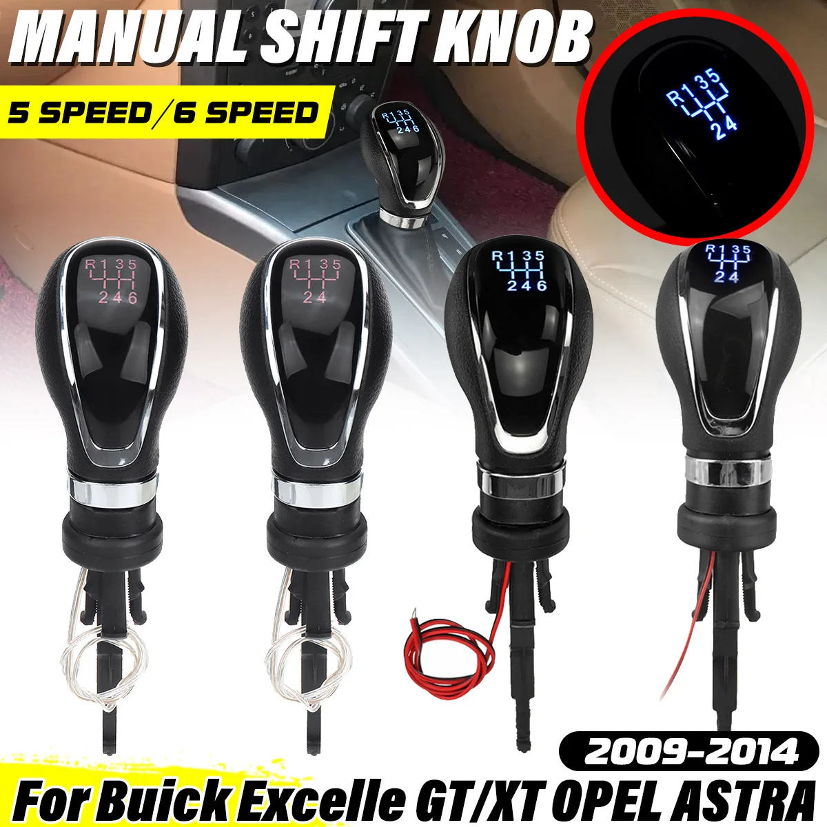 

5/6-Speed Head Handle Lever Replacement LED Car Gear Shift Knob Manual for Vauxhall Opel Buick Excelle GT/XT Astra 55565904