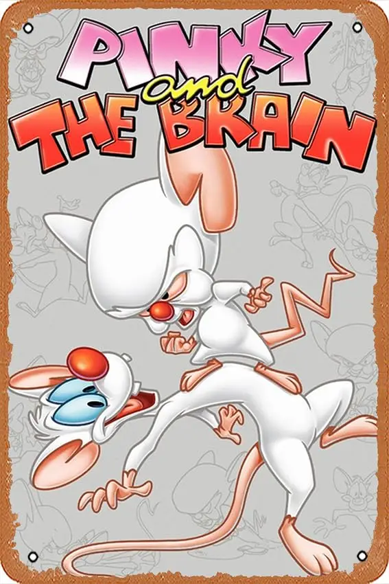 Pinky and the Brain TV Show 90s Kid Gift Vintage Wall Decor Retro Art Tin Sign fun Metal Sign Funny Decorations for Home Bar Pub