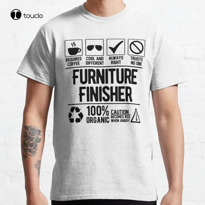 Furniture Finisher Classic T-Shirt Cotton Tee Shirt Unisex Custom Aldult Teen Unisex Digital Printing Tee Shirts Women Shirts