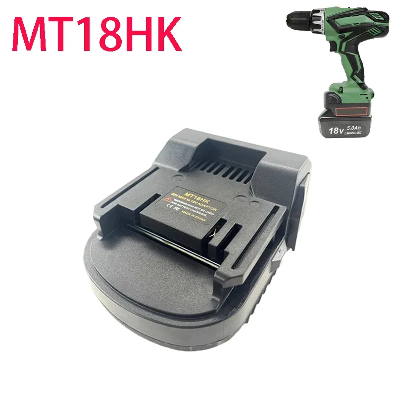 

For Makita 14.4V 18V for Bosch 18V Lithium Battery for Hitachi/Hikoki 18V Lithium Battery Tools MT18HK BS18HK Battery Converter