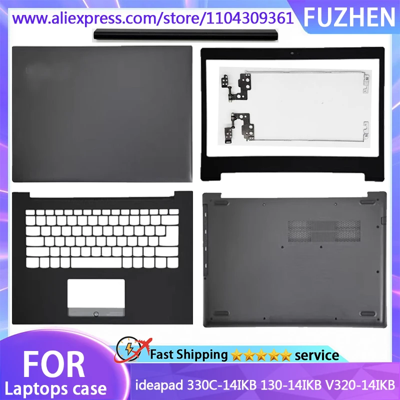 

New For ideapad 330C-14IKB130-14IKB V320-14IKB Laptop LCD Rear Cover/Front Frame/Palm Pad/Bottom Cover/hinges/Keyboard Black