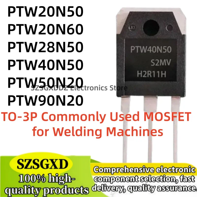 5-10Uds 100% nuevo quality PTW90N20 PTW20N50 PTW20N60 PTW28N50  PTW40N50 PTW50N20 TO3P Commonly Used MOSFET for Welding Machines