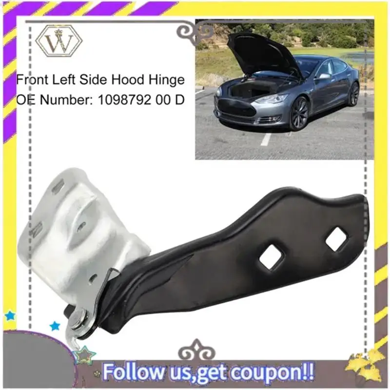 

L38A-Auto Left Hood Hinge For Tesla Model 3 1098792-00-D 1098792-00-C Replacement Parts 1 Piece