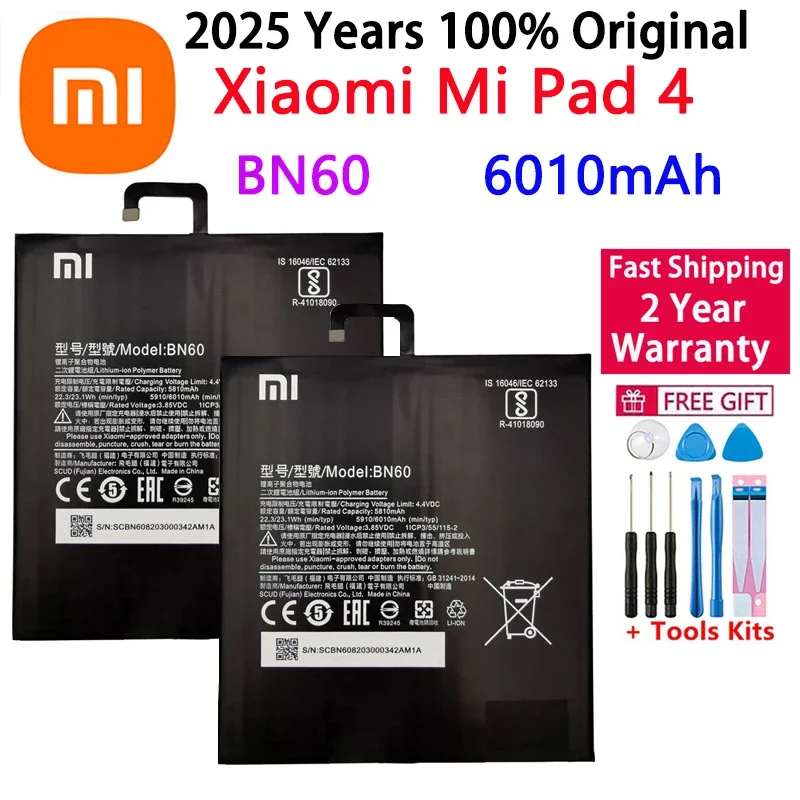 

2025 лет, 100% оригинальный аккумулятор Xiao mi BN60 для Xiaomi Pad 4, планшета Pad 4 MiPad4, 6010 мАч, аккумулятор большой емкости, быстрая доставка