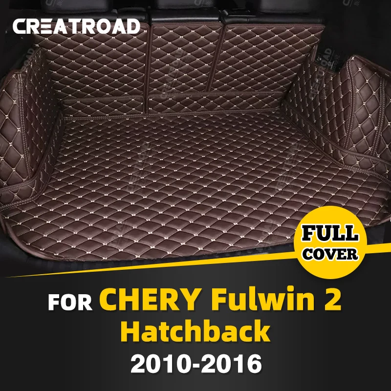 Full Coverage Trunk Mat For Chery Fulwin 2 Hatchback 2010-2016 15 14 13 12 11 Car Boot Cover Pad Interior Protector Accessories