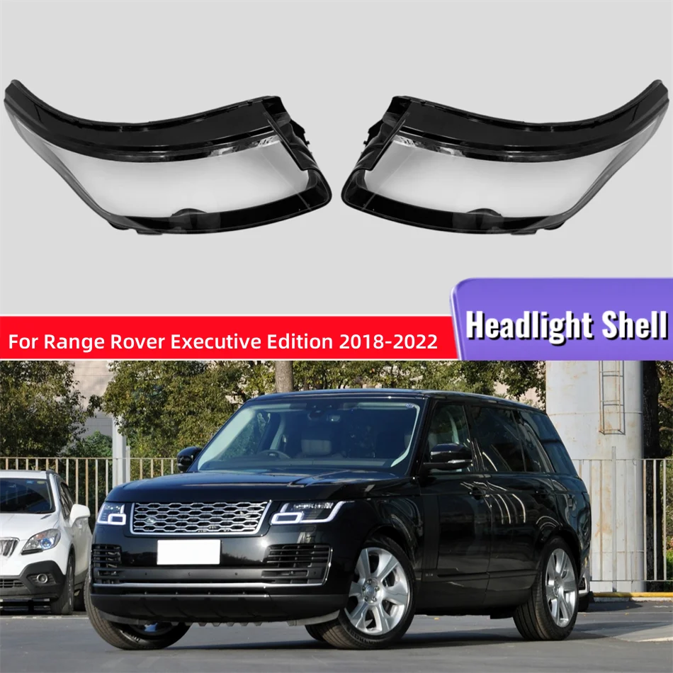 

Для Land Rover Range Rover Executive Edition 2018 2019 2020 2021 2022, аксессуары для транспортных средств, крышка фары, линза