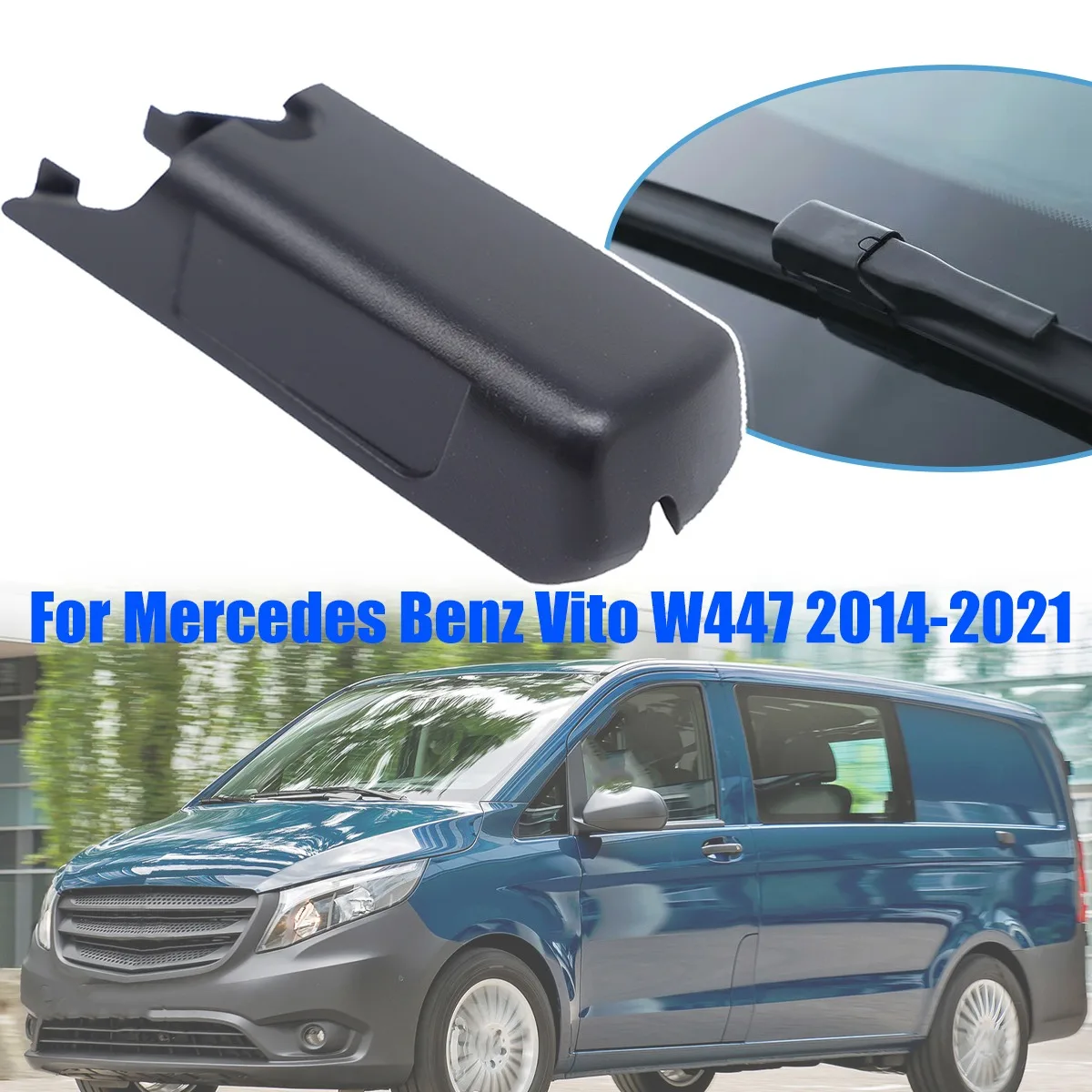 For Mercedes Benz Vito W447 Car Front Window Windscreen Wipers Arm Cover Cap Rocker Clip Nut Auto Spare Parts 2014 2015-2021