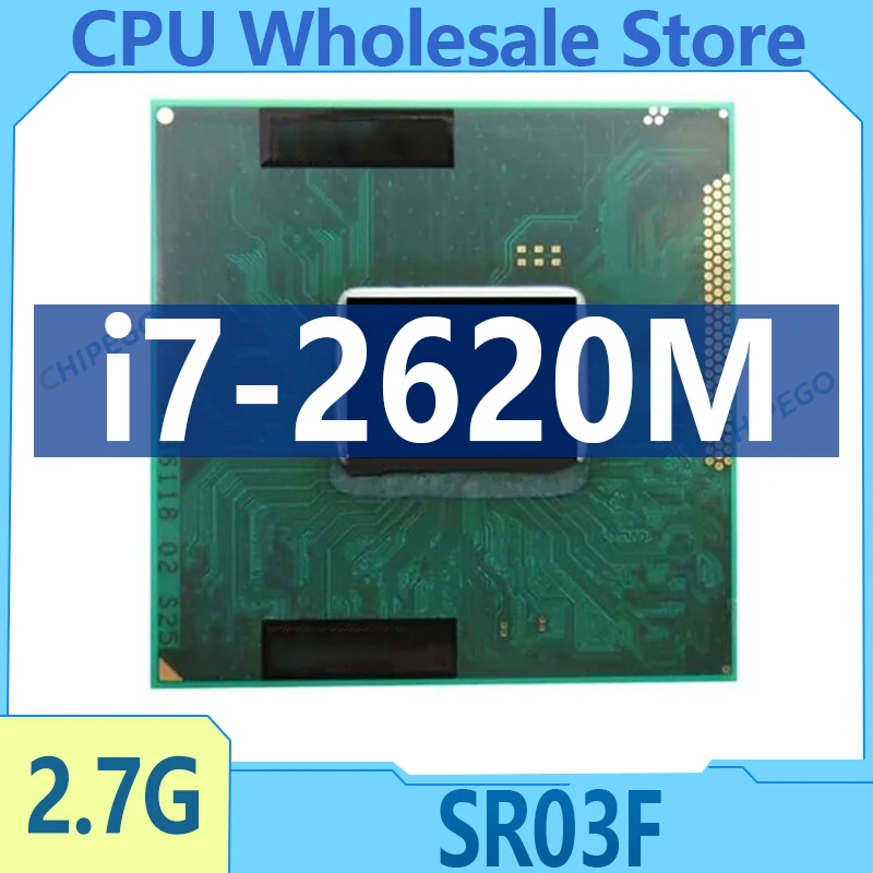 Core i7-2620M I7 2620M SR03F 2.7 GHz Laptop Cpu Processor 4M 35W Socket G2 / rPGA988B