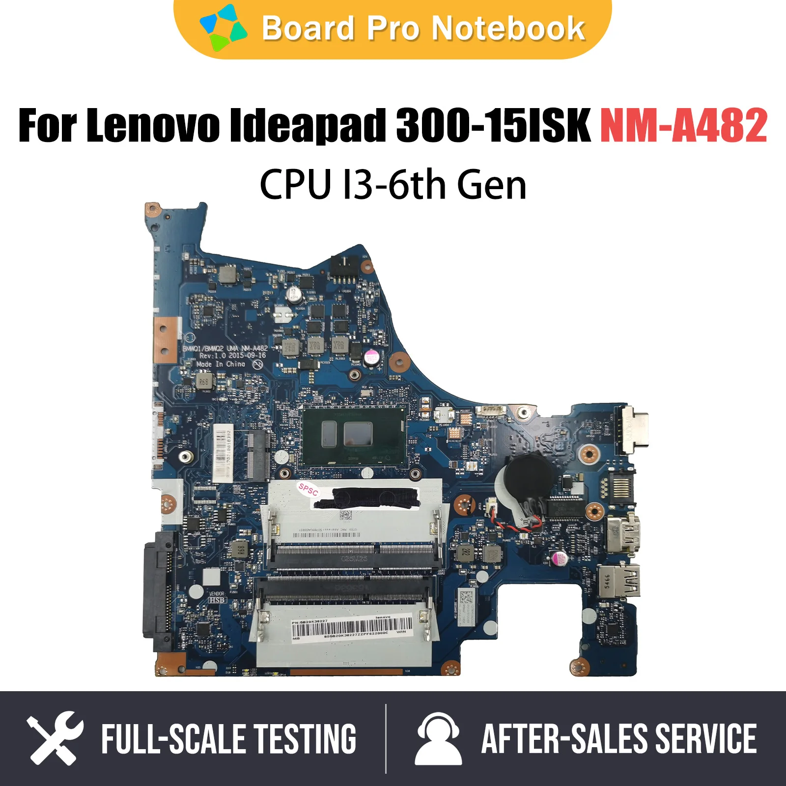 5B20K38201 NM-A482 Mainboard For Lenovo Ideapad 300-15ISK Laptop Motherboard With I3-6th Gen CPU DDR3 Fully Tested