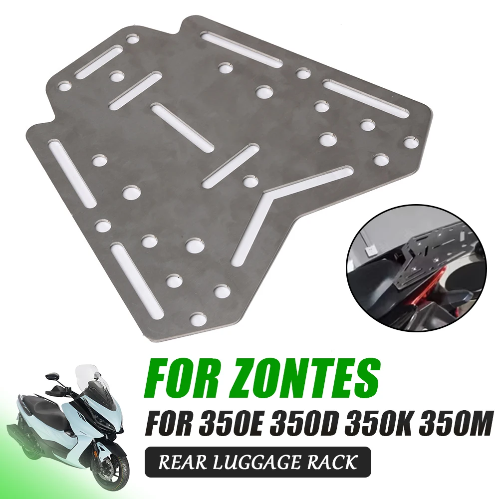 

For Zontes E350 D350 M350 K350 350E 350D 350M 350K Motorcycle Accessories Rear Rack Luggage Bracket Seat Shelf Cargo Tail Box