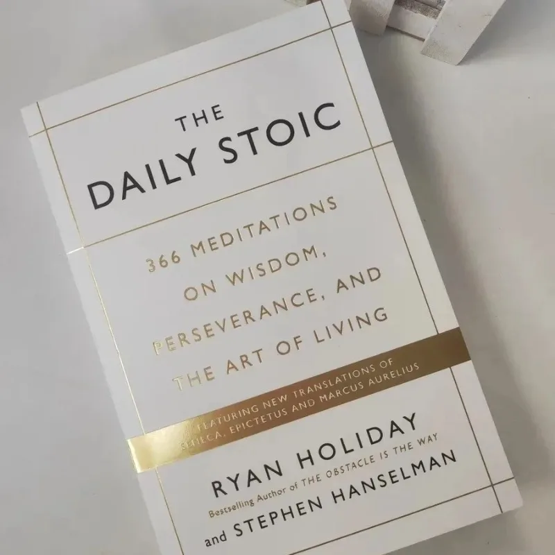 

The Daily Stoic by Ryan Holiday: 366 Meditations on Wisdom, Perseverance, and the Art of Living - Bilingual Edition Hardcover