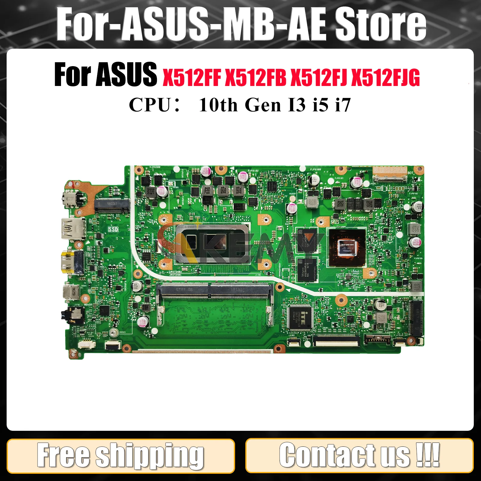 

X512FF Laptop Motherboard For ASUS VivoBook X512FJG X512FLC V5000F X512FF X512FJ X512FB X512F X512FL Mainboard 10th Gen I3 i5 i7