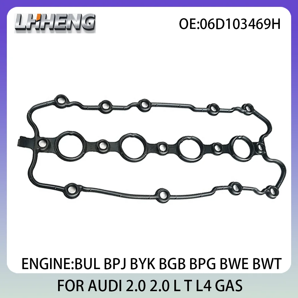 

Engine valve cover gasket For AUDI A4 A6 SEAT EXEO 2.0L 2.0 L T L4 GAS 04-13 BUL BPJ BYKBGB BPG 06D103469H 06D103469J 06D103469L