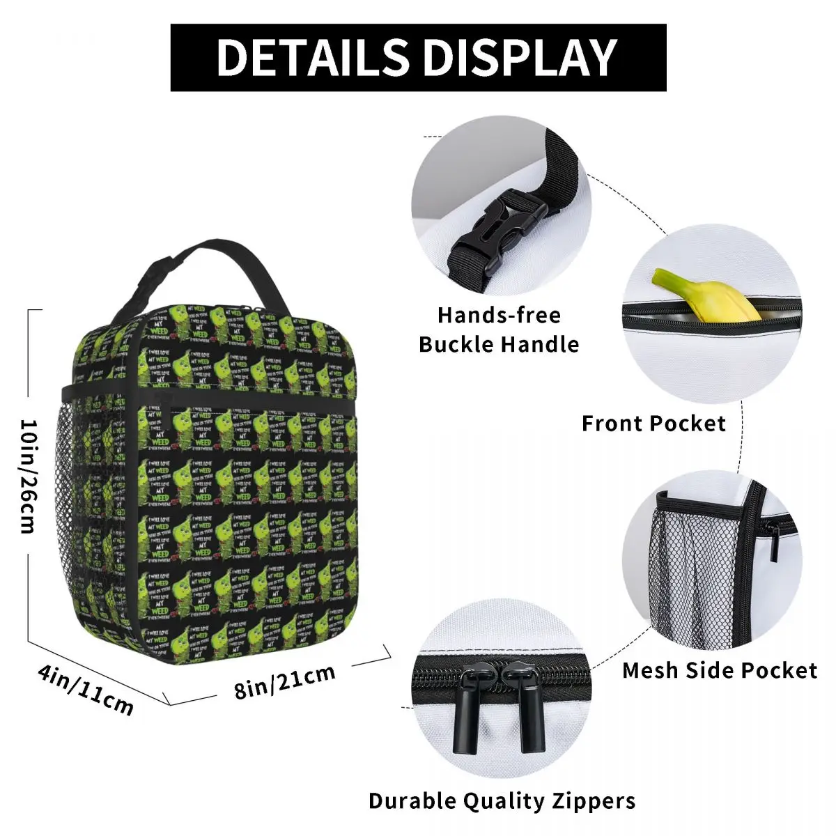 I Will Love My Weed Here Or There I Will Love My Weed Everywhere Insulated Lunch Bag Box Tote Portable Lunch Boxes Container