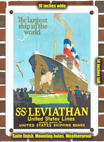 METAL SIGN - 1925 The Largest Ship in the World SS Leviathan United States Lines