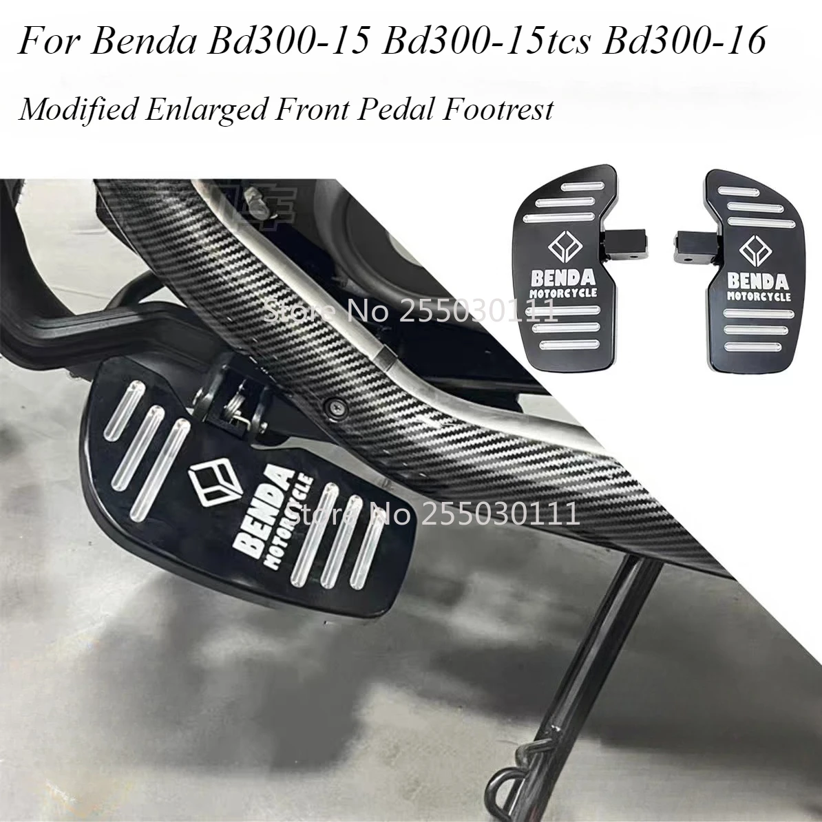 

Modified Enlarged Front Pedal Footrest for Benda Bd300-15 Bd300-15tcs Bd300-16