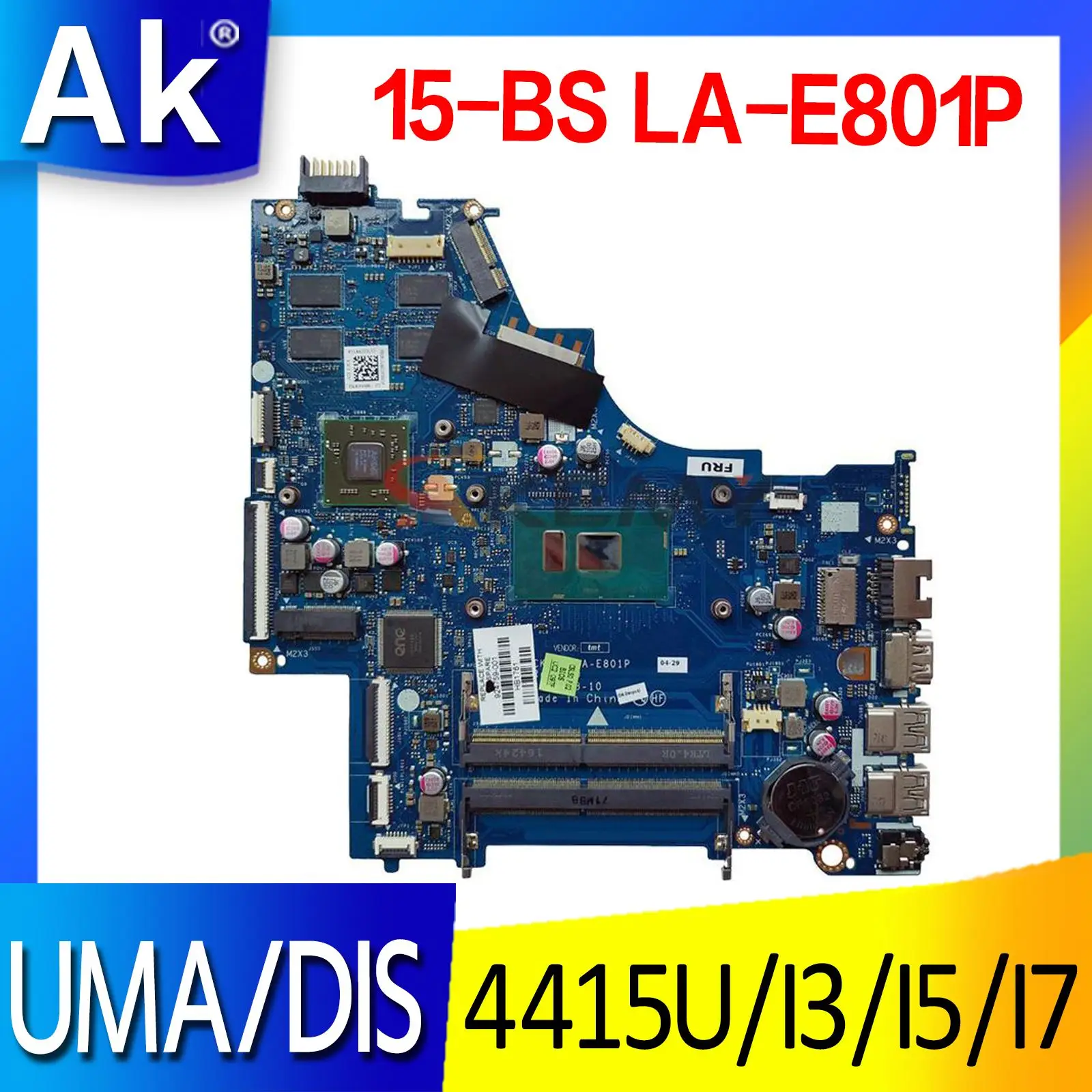 

For HP 250 G6 15-BS Laptop Motherboard W/ 4415U I3-7th GenU I5-7th Genu I7-7th GenU Mainboard withVGA CSL50/CSL52 LA-E801P