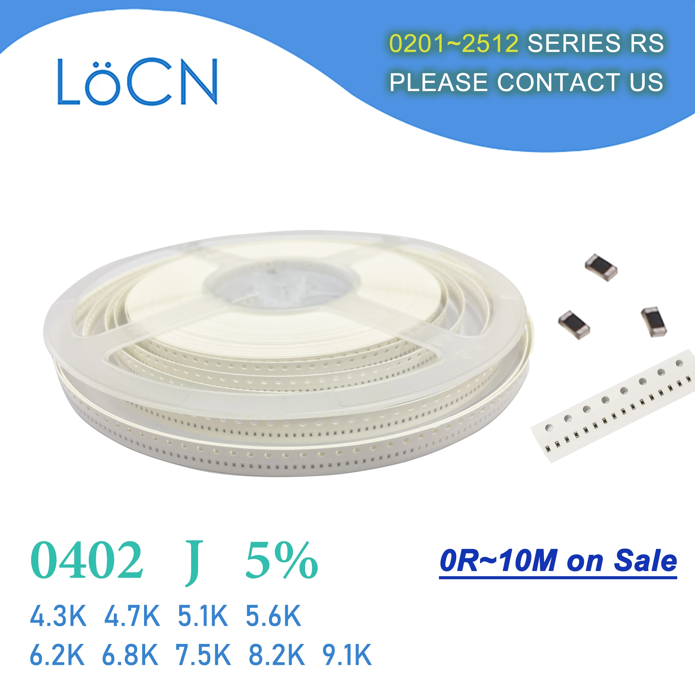 0402 J 5% 10000pcs 4.3K 4.7K 5.1K 5.6K 6.2K 6.8K 7.5K 8.2K 9.1K OHM 1005 ตัวต้านทาน SMD 4K3 4K7 5K1 5K6 6K2 6K8 7K5 8K2 9K1 ชิป