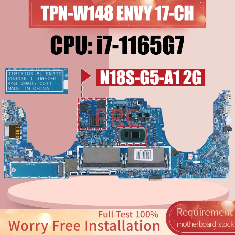 

203036-1 For HP TPN-W148 ENVY 17-CH Laptop Motherboard i7-1165G7 N18S-G5-A1 2G M45794-601 Notebook Mainboard