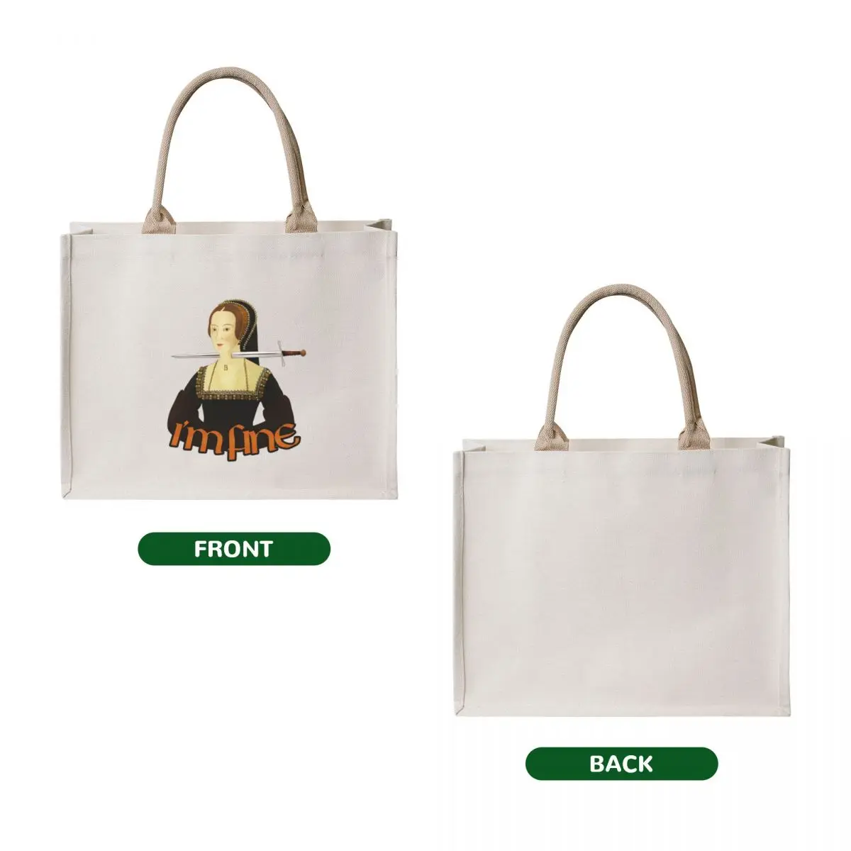 Anne Boleyn - Im fine Tote Bag Portable shopping bag women bag Reusable bags Women's beach bags