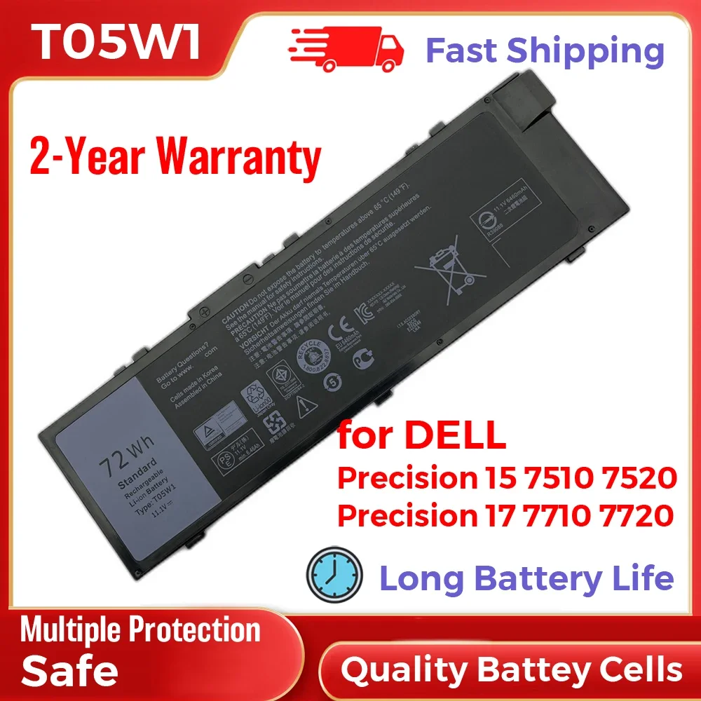 

72Wh T05W1 Replacement Laptop Battery for Dell Precision 15 7510 7520 Precision 17 7710 7720 11.1V Long Battery Life Li-ion