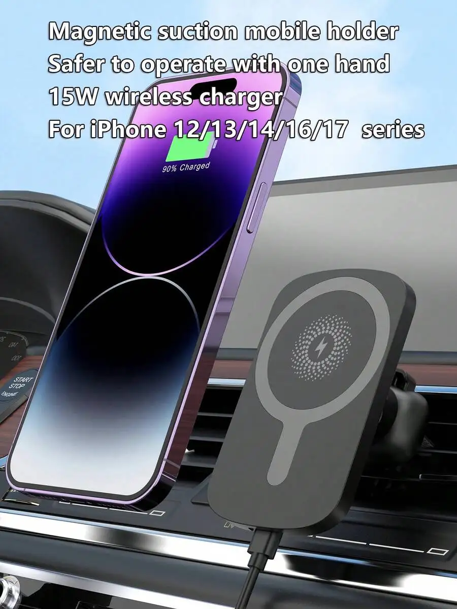 

Magnetic Suction 15W Wireless Car Charger For iPhone 12 To 17 Series, One-Hand Safe Operation